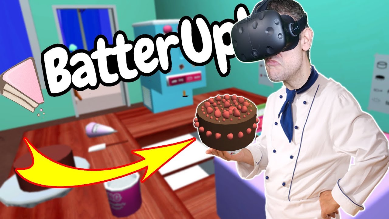 GETTING RICH BY OWNING THE BEST BAKERY EVER IN VR! – Batter Up HTC VIVE Gameplay GETTING RICH BY OWNING THE BEST BAKERY EVER IN VR! – Batter Up HTC VIVE Gameplay