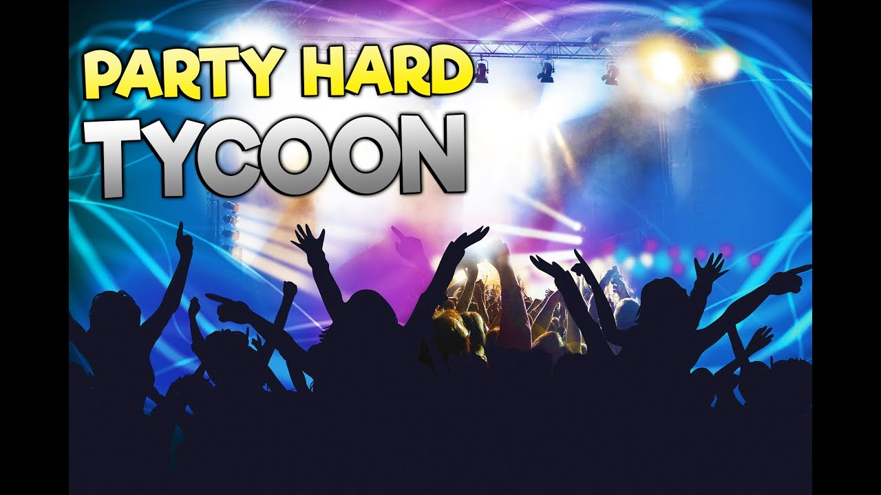 GET RICH MANAGING NIGHTCLUBS! Nightclub Management Simulator! – Party Hard Tycoon Gameplay GET RICH MANAGING NIGHTCLUBS! Nightclub Management Simulator! – Party Hard Tycoon Gameplay